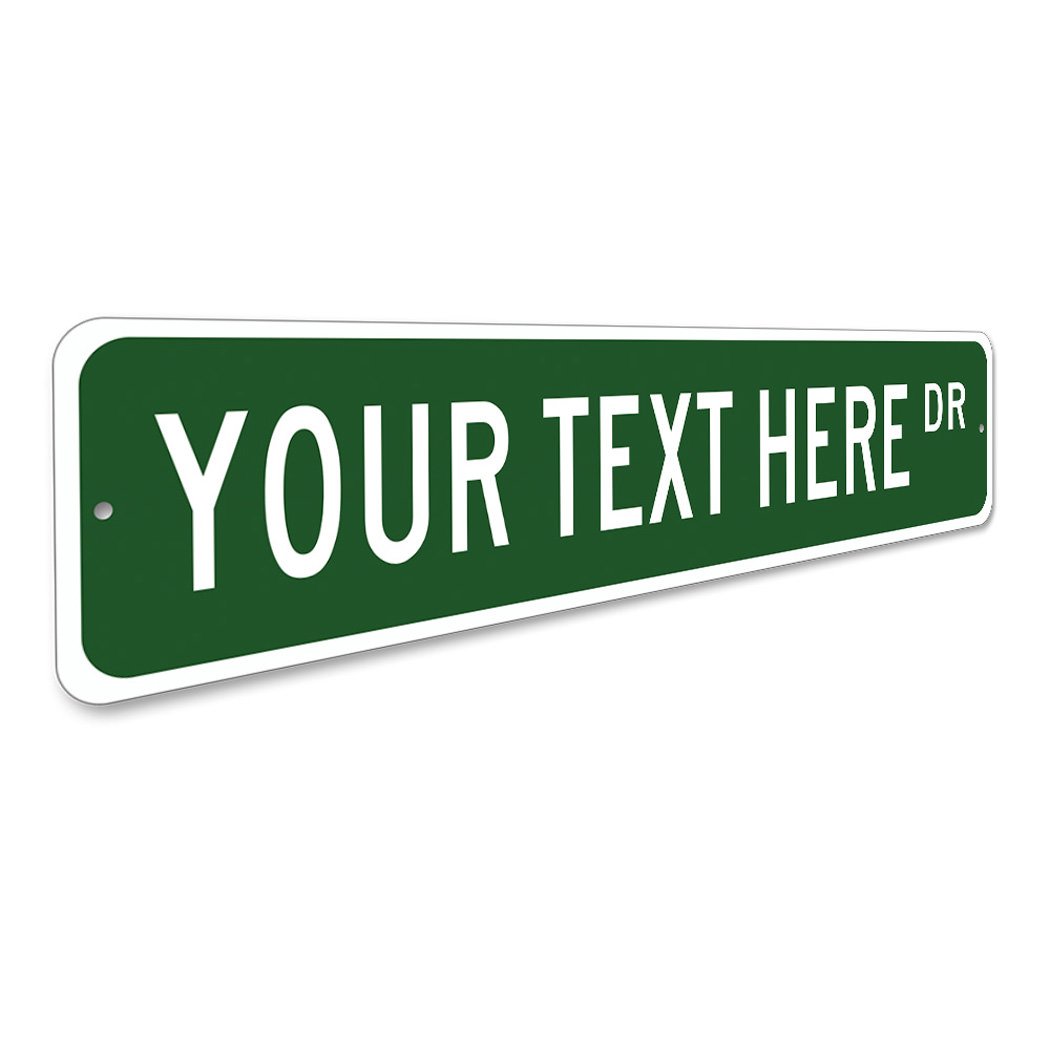 Custom Street Sign