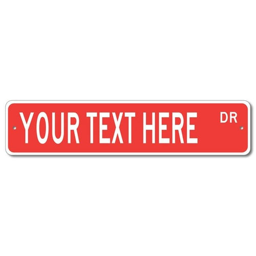 Custom Street Sign