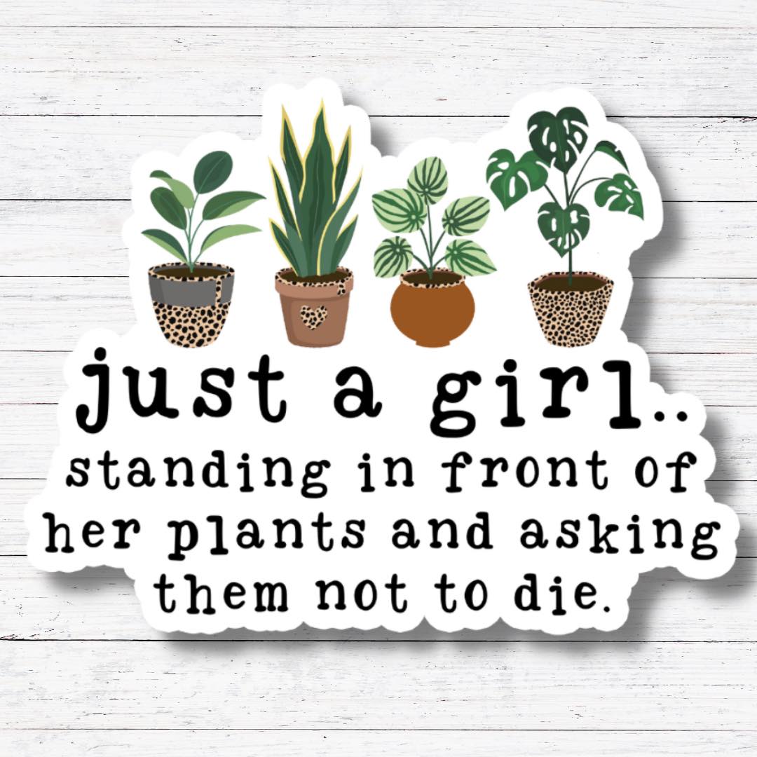 Just A Girl-Plant Mama Sticker/Magnet