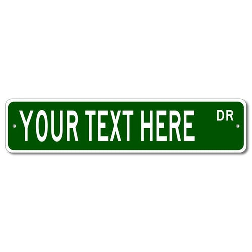 Custom Street Sign