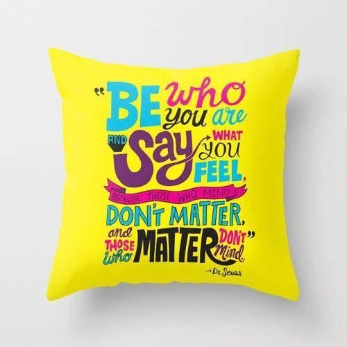 Be Who You Are Cushion/Pillow